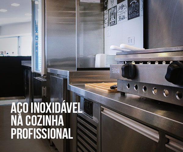 Leia mais sobre o artigo Aço Inoxidável na cozinha profissional